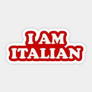 I Am Italian I Eat Italian Matching Couple Costume Sticker